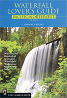 Mountaineer Books Waterfall Lover's Guide - Pacific Northwest